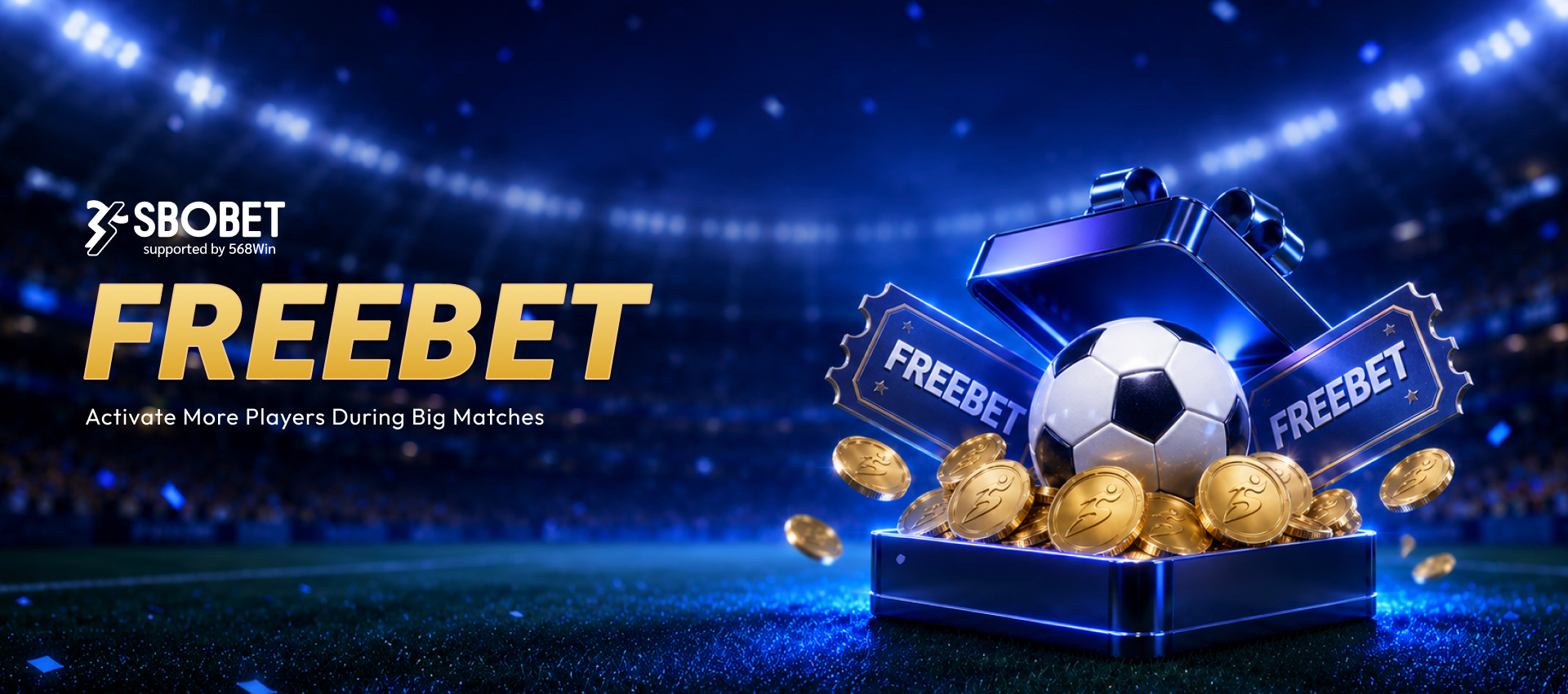 SBOBET 568Win FreeBet Feature